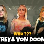 Freya Von Doom – Popular American Actress and Model